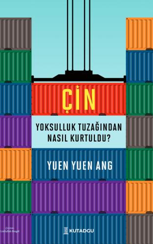 Çin Yoksulluk Tuzağından Nasıl Kurtuldu?